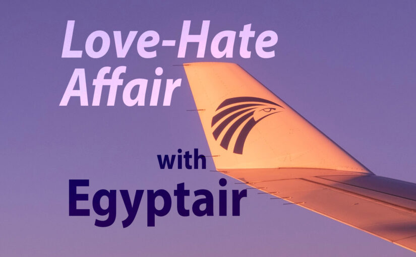 Love-hate affair with Egyptair